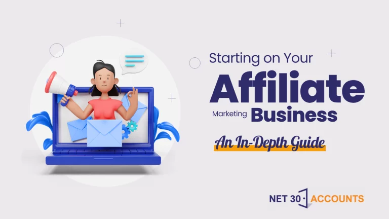 Starting on Your Affiliate Marketing Business: An In-Depth Guide